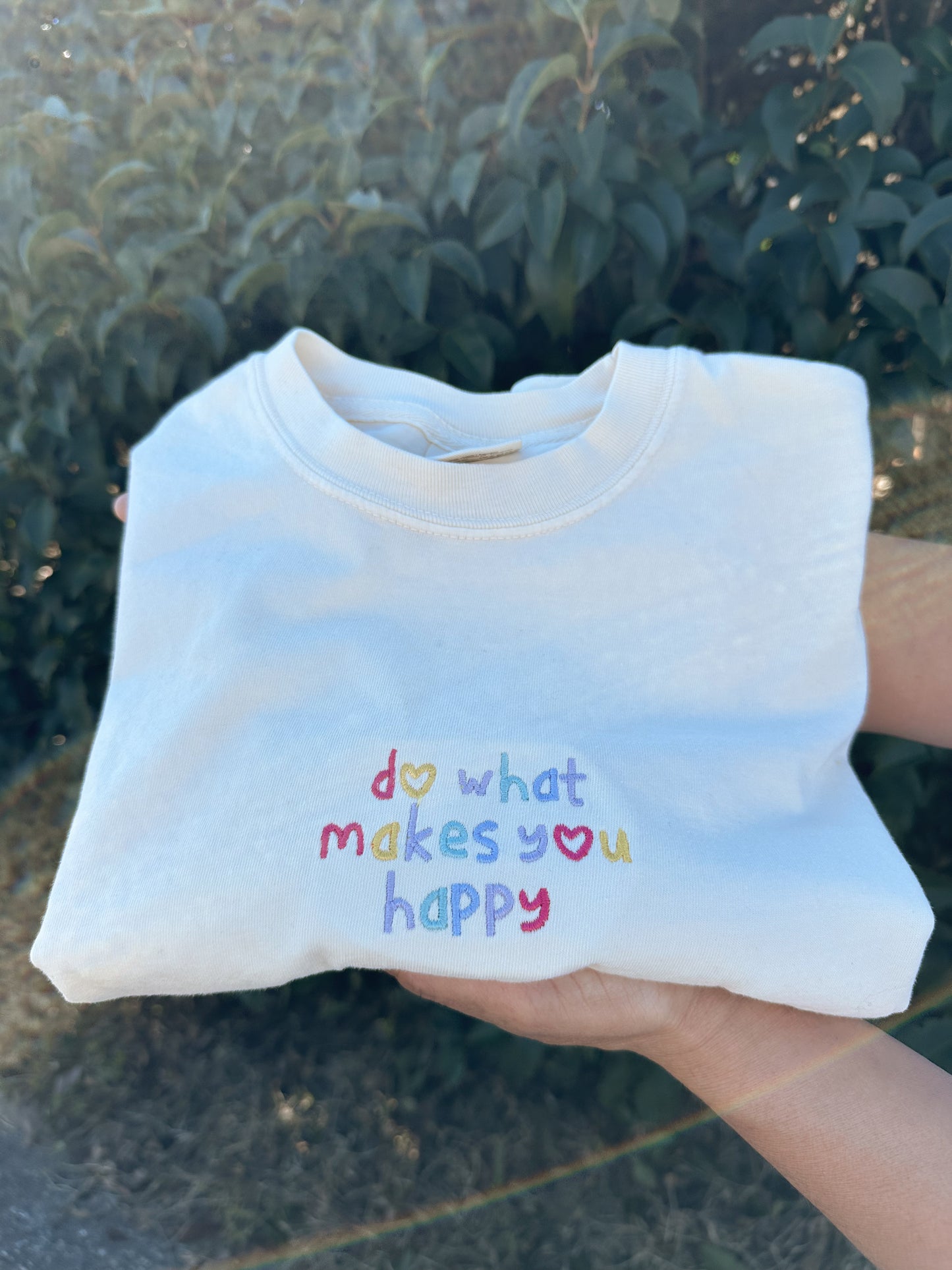 Do What Makes You Happy Embroidery Tee