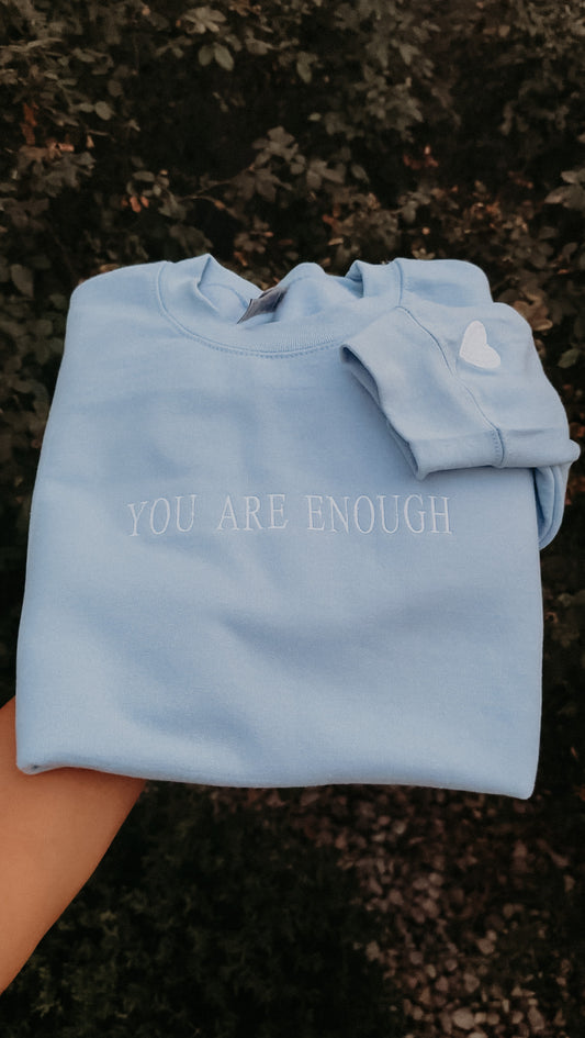 You Are Enough Embroidered Crewneck